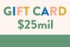 GIFT CARD - 25mil ! 