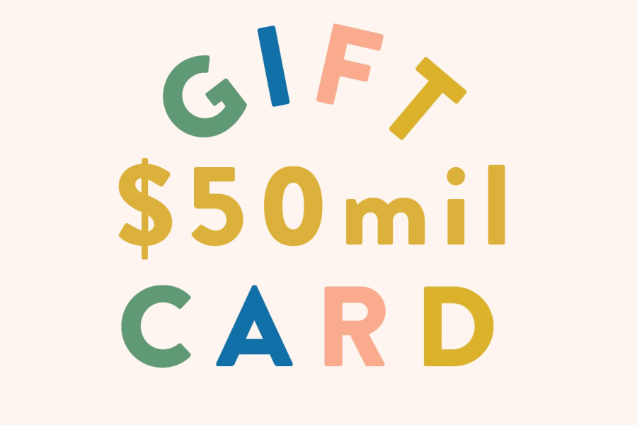 GIFT CARD - 50mil !